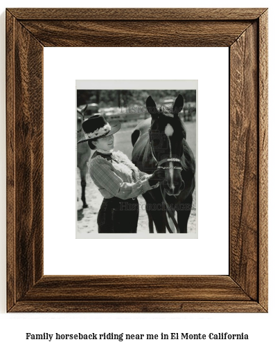 family horseback riding near me in El Monte, California